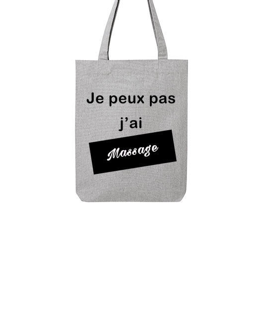 Campagne TOTE BAG COTON BIO JE PEUX PAS J AI MASSAGE Massage co