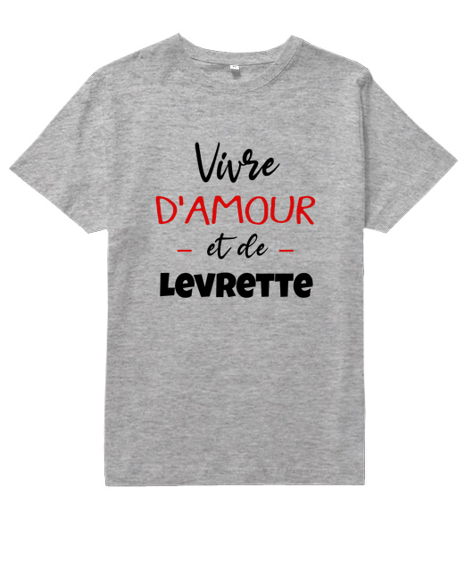 VIVRE D'AMOUR ET DE LEVRETTE TP
